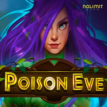 NolimitCity : Poison Eve - PORTBET88