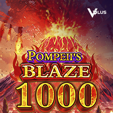 Pompeii``s Blaze 1000 - PORTBET88