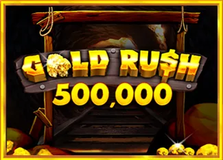 Pragmatic : Gold Rush 500,000 - PORTBET88