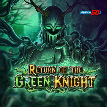 PlaynGo : Return of The Green Knight - PORTBET88