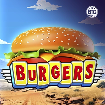 Bigtime : Burgers - PORTBET88