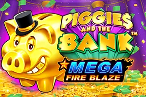 Mega Fire Blaze: Piggies and the Bank™ - PORTBET88