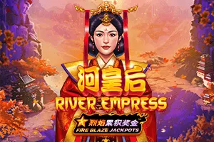 Fire Blaze: River Empress - PORTBET88