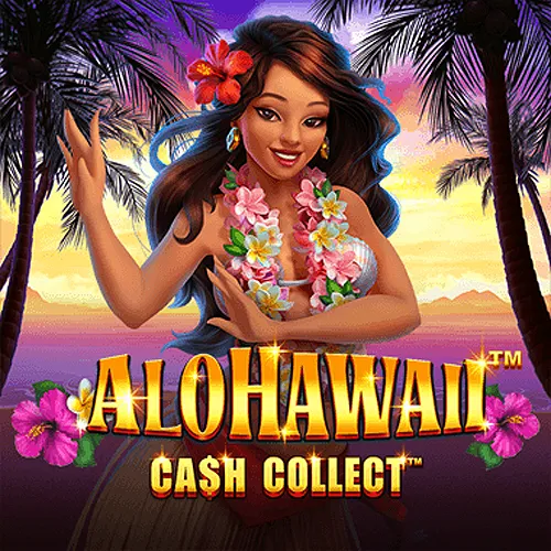 Alohawaii: Cash Collect™ - PORTBET88