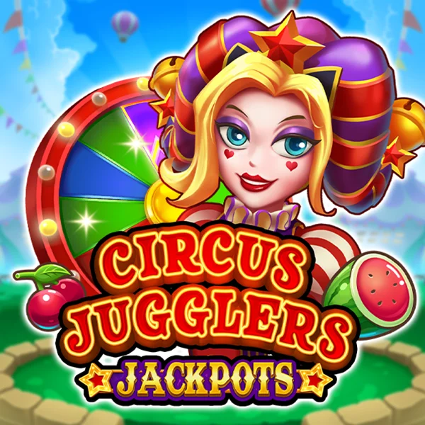 Circus Jugglers Jackpots - PORTBET88