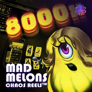 Mad Melons Chaos Reels - PORTBET88