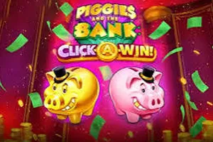 Piggies and the Bank: Click-A-Win - PORTBET88