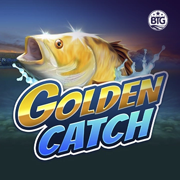 Bigtime : Golden Catch - PORTBET88