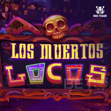 Redtiger : Los Muertos Locos - PORTBET88