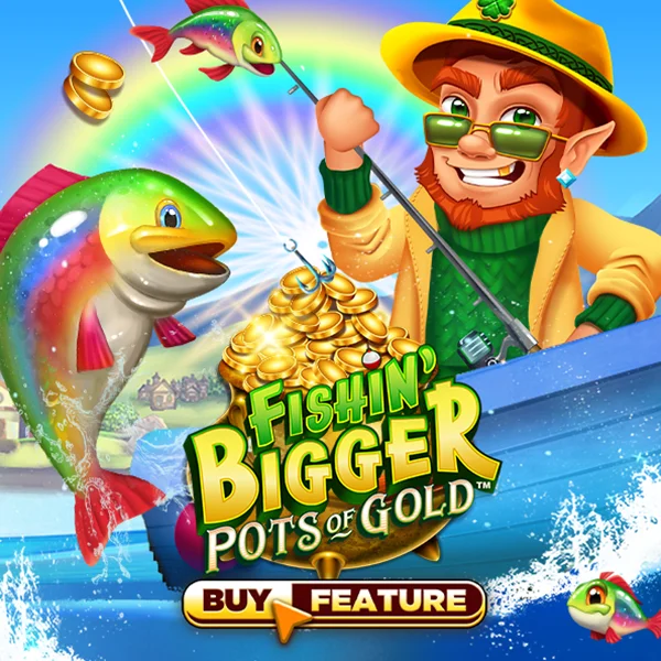 Fishin Bigger Pots of Gold - PORTBET88